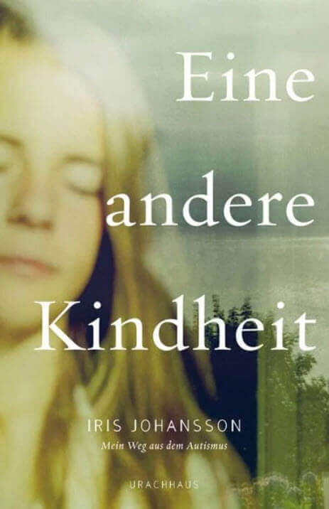 Biografie «Eine andere Kindheit» von Iris Johansson, hier bestellen